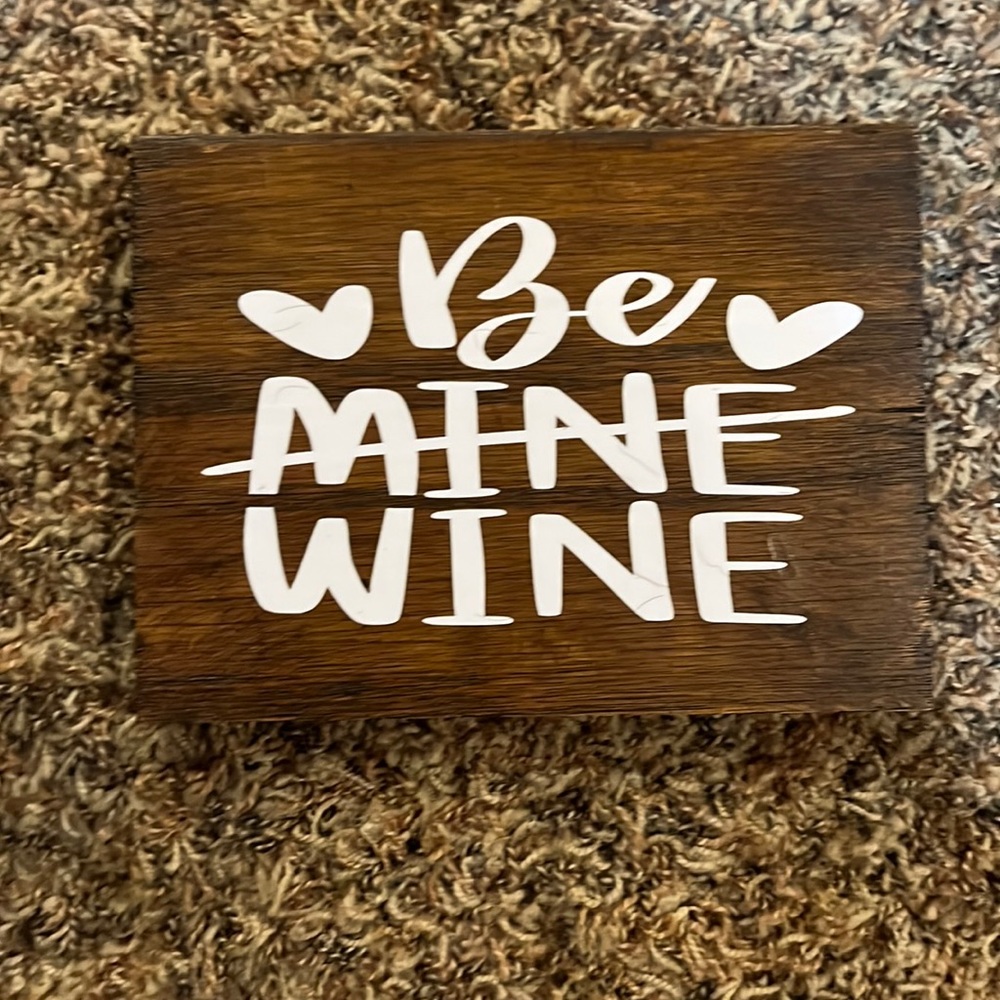 Wood sign small could go on a shelf